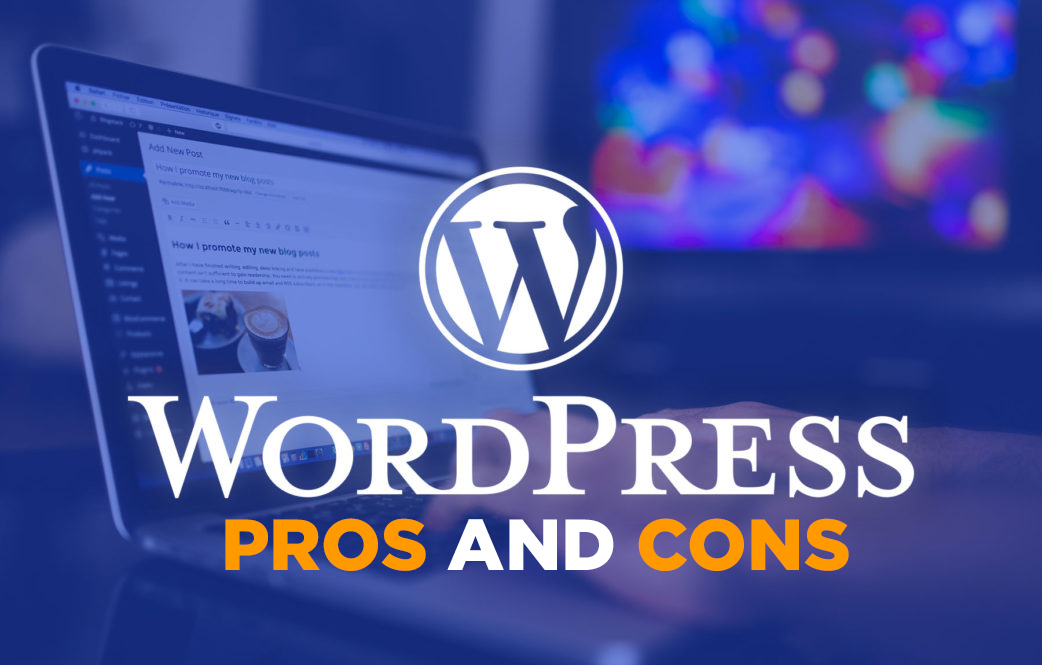 wordpress pros and cons